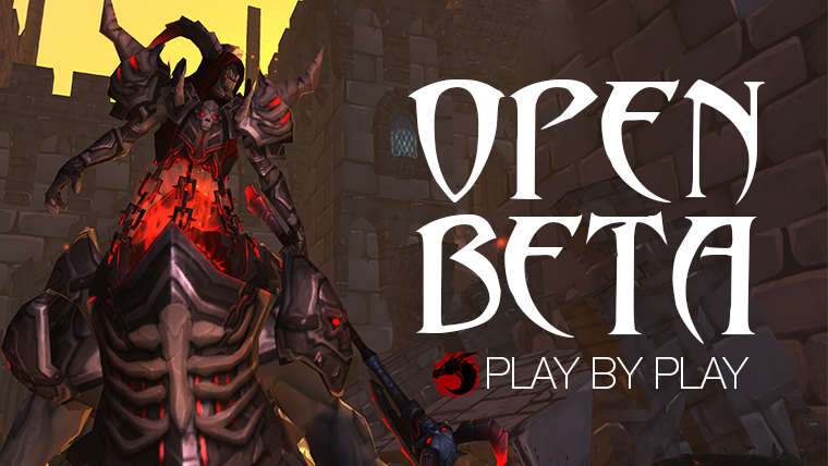 Open Beta - Play by Play!