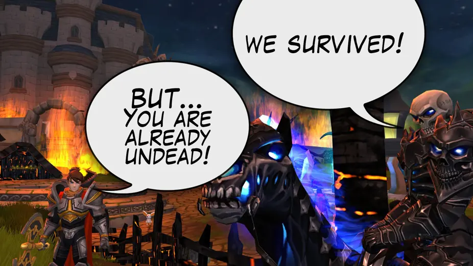 But you are already undead