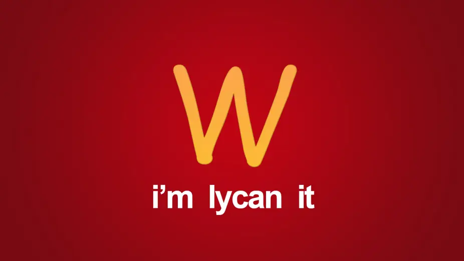 i'm lycan it