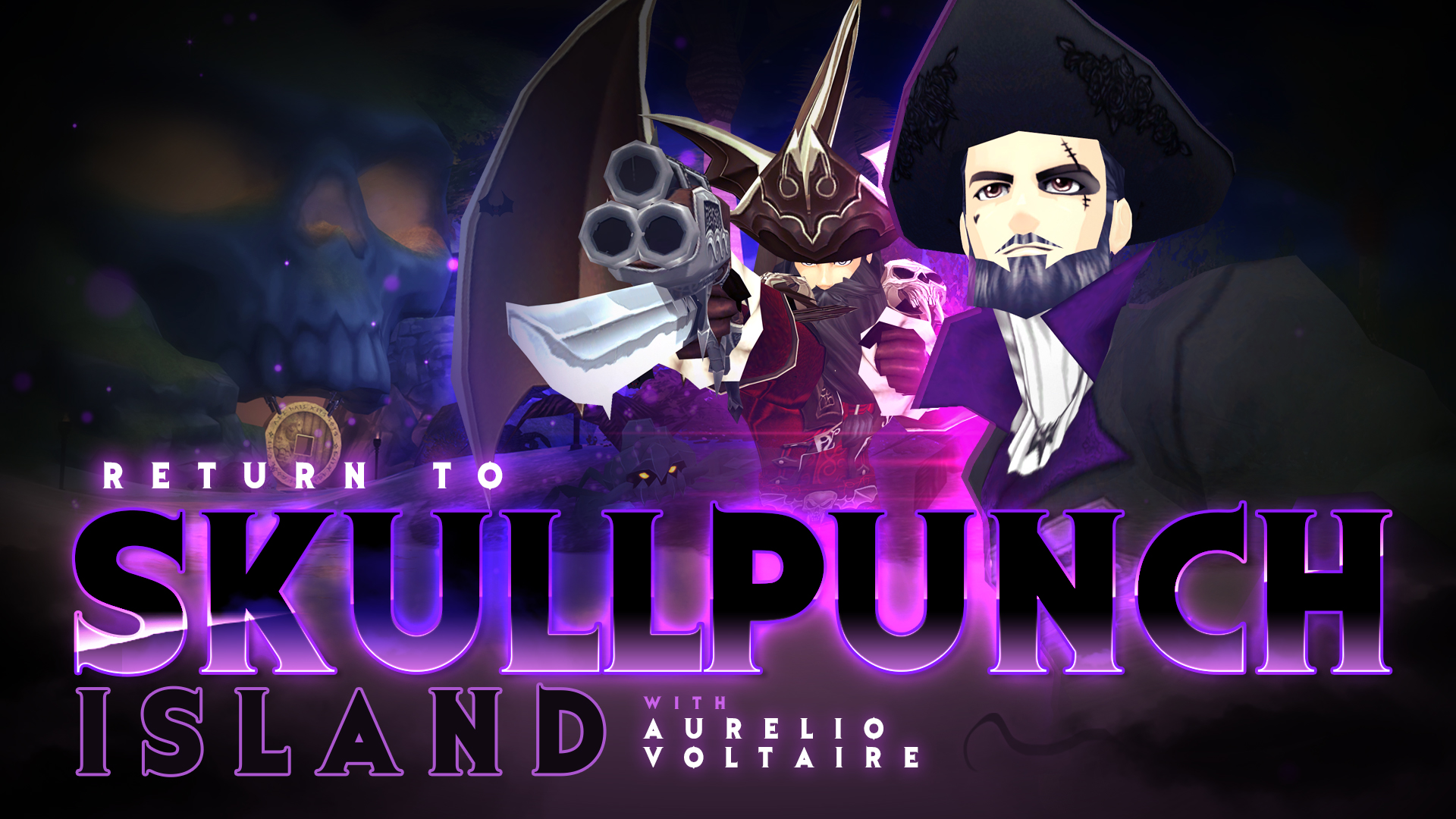 Return to Skullpunch Island with Aurelio Voltaire!